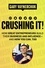 Gary Vaynerchuk - Crushing It! - How Great Entrepreneurs Build Their Business and Influence-and How You Can, Too.