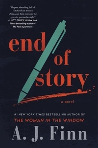 A. J Finn - End of Story - A Novel.