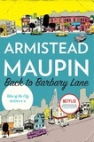 Armistead Maupin - Back to Barbary Lane - "Tales of the City" Books 4-6.