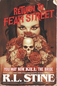 R.L. Stine - You May Now Kill the Bride.