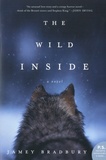 Jamey Bradbury - The Wild Inside.