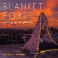  Grackle & Pigeon - Blanket Fort - Growing Up Is Optional.