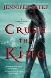 Jennifer Estep - Crush the King.