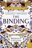 Bridget Collins - The Binding.