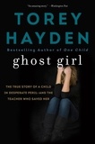 Torey Hayden - Ghost Girl.