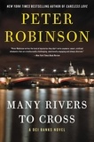 Peter Robinson - Many Rivers to Cross - A Novel.
