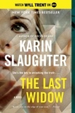 Karin Slaughter - The Last Widow - A Will Trent Thriller.