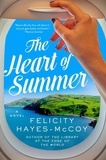 Felicity Hayes-McCoy - The Heart of Summer - A Novel.