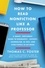 Thomas C Foster - How to Read Nonfiction Like a Professor - A Smart, Irreverent Guide to Biography, History, Journalism, Blogs, and Everything in Between.