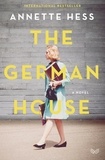 Annette Hess et Elisabeth Lauffer - The German House.