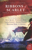 Kate Quinn et Stephanie Dray - Ribbons of Scarlet - A Novel of the French Revolution's Women.