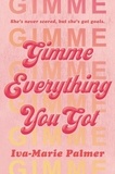 Iva-Marie Palmer - Gimme Everything You Got.