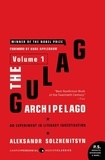 Aleksandr I. Solzhenitsyn - The Gulag Archipelago [Volume 1] - An Experiment in Literary Investigation.