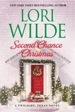 Lori Wilde - Second Chance Christmas.