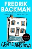 Fredrik Backman et Carmen Montes Cano - Anxious People \ Gente ansiosa (Spanish edition) - A Novel.