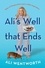 Ali Wentworth - Ali's Well That Ends Well - Tales of Desperation and a Little Inspiration.