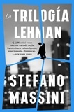 Stefano Massini et Jose Moreno Torres - The Lehman Trilogy \ La trilogía Lehman (Spanish edition).