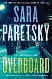 Sara Paretsky - Overboard - A V.I. Warshawski Novel.