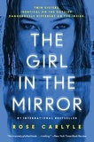 Rose Carlyle - The Girl in the Mirror.