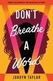 Jordyn Taylor - Don't Breathe a Word.