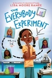 Lisa Moore Ramee - The Everybody Experiment.