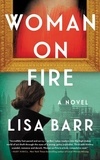 Lisa Barr - Woman on Fire.