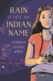 Cynthia L Smith - Rain Is Not My Indian Name.