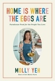 Molly Yeh - Home Is Where the Eggs Are.