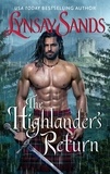 Lynsay Sands - The Highlander's Return - A Novel.