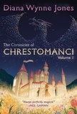 Diana Wynne Jones - The Chronicles of Chrestomanci, Vol. I - Charmed Life and The Lives of Christopher Chant.