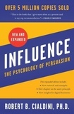 Robert B. CIALDINI - Influence - The Psychology of Persuasion.