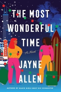 Jayne Allen - The Most Wonderful Time - A Novel.