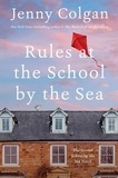 Jenny Colgan - Rules at the School by the Sea.
