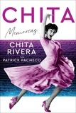 Chita Rivera et Aurora Lauzardo Ugarte - Chita \ (Spanish edition).