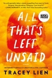 Tracey Lien - All That's Left Unsaid - A Novel.