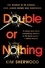 Kim Sherwood - Double or Nothing - A Double O Novel.