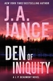 J. A Jance - Den of Iniquity - A Novel.