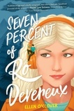 Ellen O'Clover - Seven Percent of Ro Devereux.