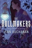 Lynn Buchanan - The Dollmakers - A Novel from the Fallen Peaks.