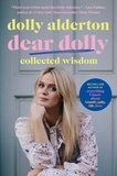 Dolly Alderton - Dear Dolly - Collected Wisdom.