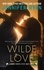 Jennifer Ryan - Wilde Love - A Dark Horse Dive Bar Novel.