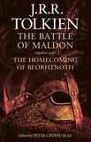 J. R. R. Tolkien et Peter Grybauskas - The Battle of Maldon - Together with the Homecoming of Beorhtnoth.