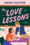 Sidney Halston - Love Lessons - A Novel.