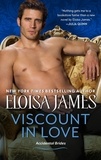 Eloisa James - Viscount in Love - A Novel.