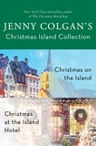 Jenny Colgan - Jenny Colgan's Christmas Island Collection - A Scottish Romance Book Set featuring Christmas on the Island &amp; Christmas at the Island Hotel.