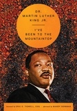 Martin Luther King et Eric D. Tidwell - I've Been to the Mountaintop.