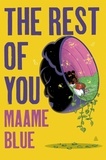 Maame Blue - The Rest of You.