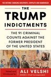 Ali Velshi - The Trump Indictments - The 91 Criminal Counts Against the Former President of the United States.