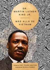Martin Luther King et Alexis Romay - Beyond Vietnam \ Más allá de Vietnam (Spanish edition).