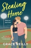 Grace Reilly - Stealing Home - A Novel.